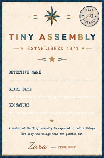 The Official Tiny Assembly Member Card, with spaces for a detective name, start date and signature